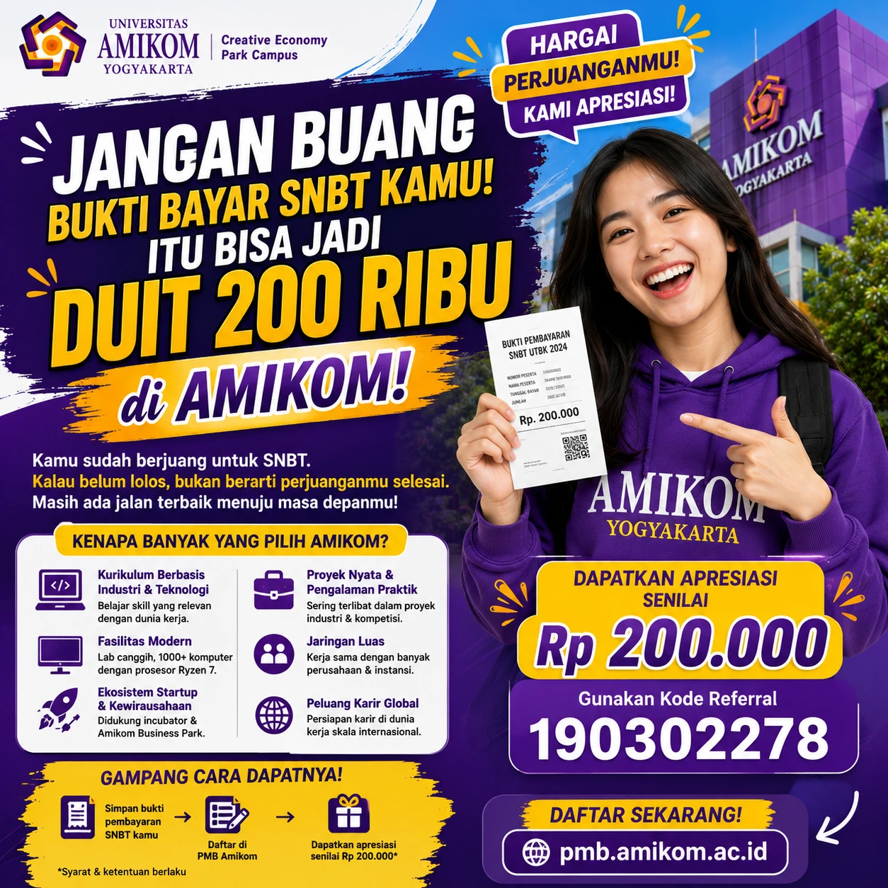 Jangan Buang Bukti Bayar SNBT Kamu! Itu Bisa Jadi Duit 200 Ribu di AMIKOM! Kode Referal 190302278